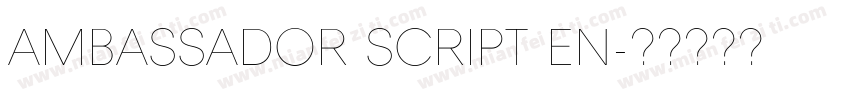 Ambassador Script En字体转换